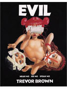 Trevor Brown Evil book